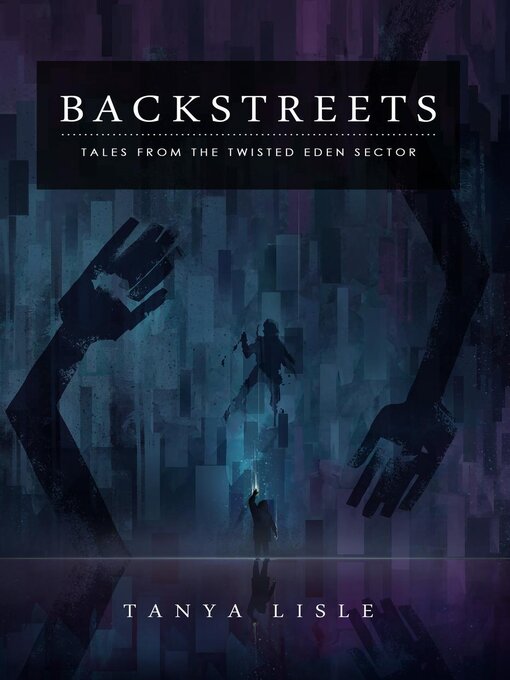Title details for Backstreets by Tanya Lisle - Available